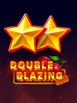 Double Blazing